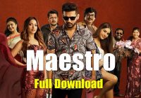 Maestro Full Movie Download, Maestro Movie Download, Download Maestro Movie in Hindi, Maestro Movie Download in Hindi Filmywap, Maestro Movie Hindi Download Filmyzilla,