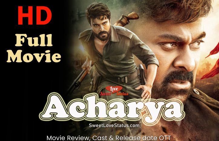 Acharya Full Movie Download, Acharya Tamil Movie Download, Acharya Movie Download in Hindi,