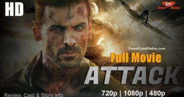 Attack Full Movie Download