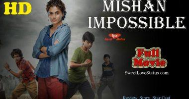 Mishan Impossible Telugu Movie Download