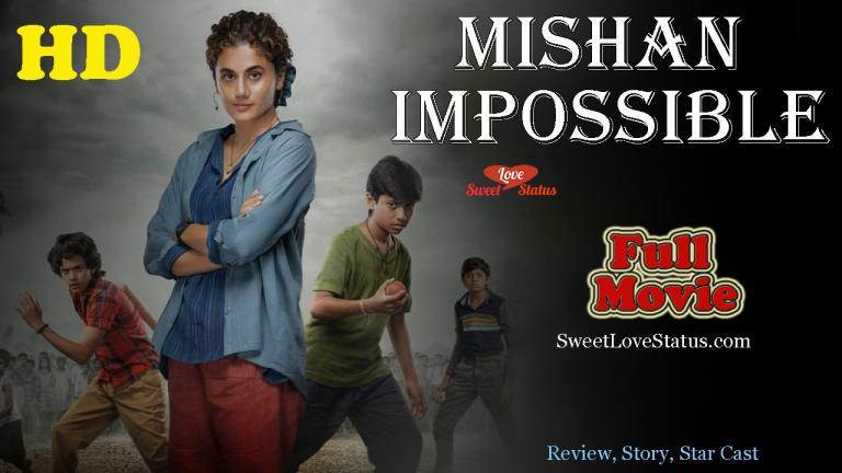 Mishan Impossible Telugu Movie Download, Mishan Impossible Full Movie Download, 