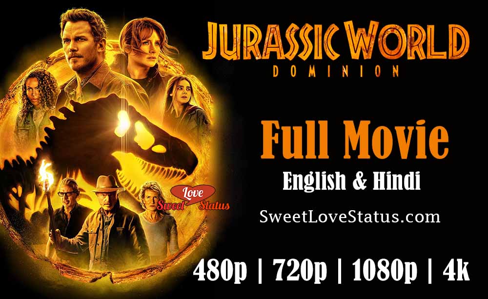 Jurassic World Dominion Full Movie Download, Jurassic World Dominion Movie Download,