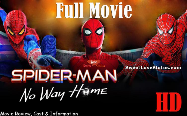 Spider-Man No Way Home Full Movie Download, Spider Man No Way Home Full Movie Download in Hindi, Spider-Man No Way Home Movie Download,