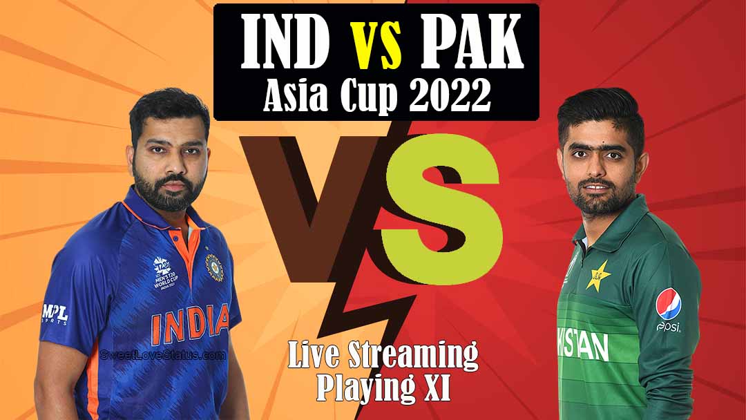 India vs Pakistan Asia Cup 2022